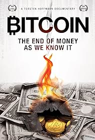 Bitcoin: The End of Money as We Know It (2015) cover
