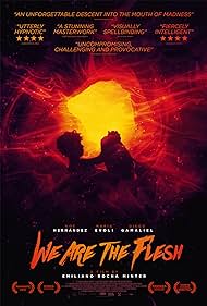 We Are the Flesh (2016) cover