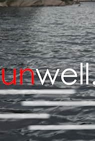 Unwell Soundtrack (2007) cover