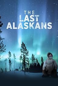 The Last Alaskans (2015) cover