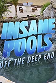 Insane Pools Off the Deep End (2015) cobrir