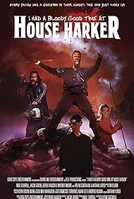 I Had a Bloody Good Time at House Harker (2016) cobrir