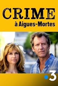 Crime à Aigues-Mortes (2015) cover