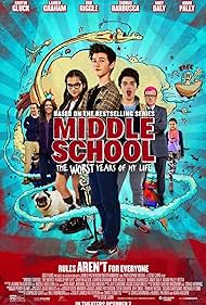 Middle School: The Worst Years of My Life (2016) cover
