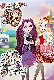 Ever After High: Spring Unsprung (2015) cover