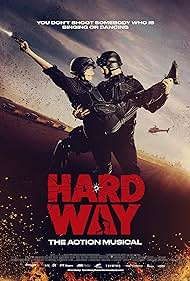 Hard Way: The Action Musical (2017) cover