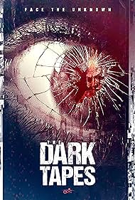 The Dark Tapes (2016) carátula