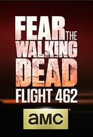Fear the Walking Dead: Flight 462 (2015) cover