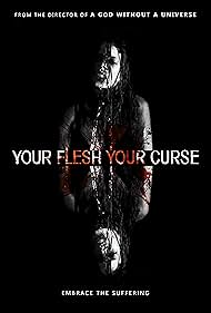 Your Flesh, Your Curse (2017) cover