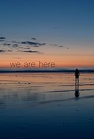We Are Here (2018) carátula