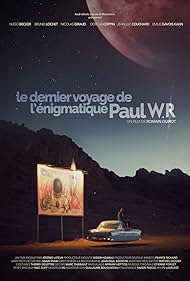 The Last Journey of the Enigmatic Paul W.R Soundtrack (2015) cover
