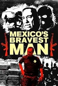 Mexico's Bravest Man Soundtrack (2016) cover
