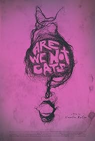 Are We Not Cats (2016) copertina