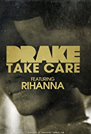 Drake Feat. Rihanna: Take Care Colonna sonora (2012) copertina