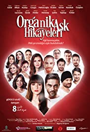 Organik Ask Hikayeleri (2017) copertina