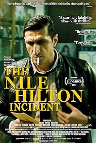 The Nile Hilton Incident (2017) cover