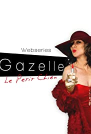 Gazelle: Web Series Colonna sonora (2016) copertina