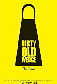 Dirty Old Wedge (2016) carátula