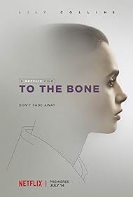 To the Bone (2017) couverture