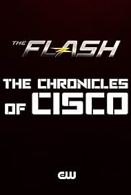 The Flash: Chronicles of Cisco (2016) cover