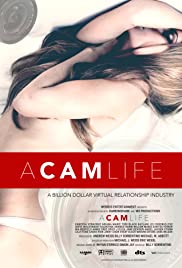 A Cam Life (2018) carátula