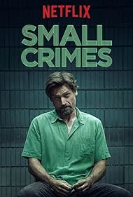 Small Crimes (2017) copertina