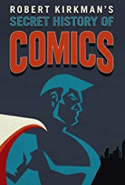 Secret History of Comics (2017) cover