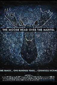 The Moose Head Over the Mantel Soundtrack (2017) cover