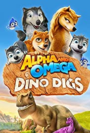 Alpha and Omega: Dino Digs (2016) copertina