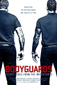 Bodyguards: Secret Lives from the Watchtower Tonspur (2016) abdeckung
