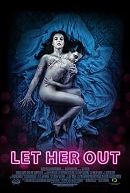 Let Her Out (2016) cover