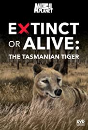 Extinct or Alive: Tasmanian Tiger (2016) cover