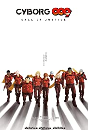 Cyborg 009: Call of Justice (2016) cover