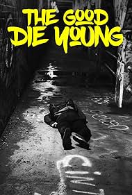 The Good Die Young Banda sonora (2018) cobrir