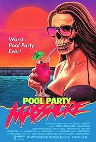 Pool Party Massacre (2017) carátula
