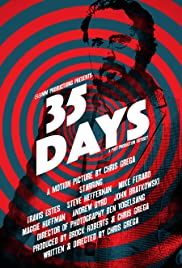 35 Days: A Post-Production Odyssey (2016) cover
