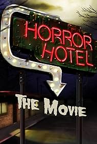 Horror Hotel: The Movie (2016) cover