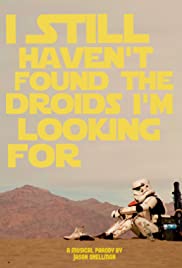 I Still Haven't Found the Droids I'm Looking For (2016) cover