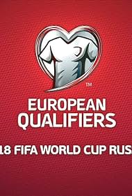 European Qualifiers: 2018 FIFA World Cup Russia (2016) cover