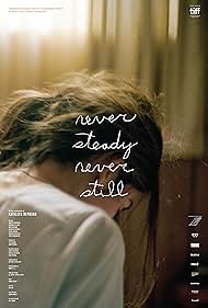 Never Steady, Never Still Tonspur (2017) abdeckung