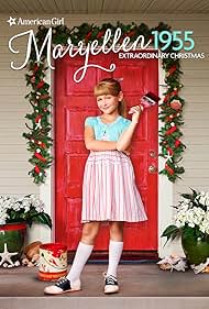 An American Girl Story: Maryellen 1955 - Extraordinary Christmas (2016) cover