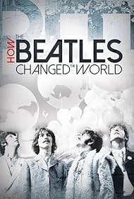 How the Beatles Changed the World (2017) cover