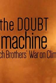 The Doubt Machine: Inside the Koch Brothers' War on Climate Science Colonna sonora (2016) copertina