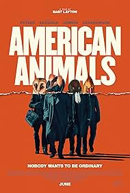 American Animals: O Assalto (2018) cobrir