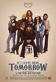 If I Leave Here Tomorrow: A Film About Lynyrd Skynyrd Colonna sonora (2018) copertina