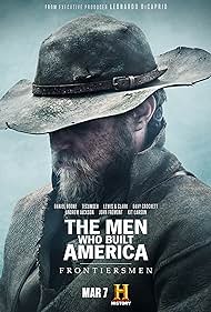 The Men Who Built America: Frontiersmen (2018) cover