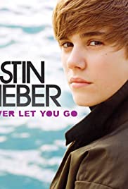 Justin Bieber: Never Let You Go Colonna sonora (2010) copertina