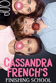 Cassandra French's Finishing School (2017) cover