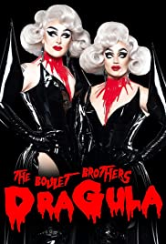 The Boulet Brothers' DRAGULA: Search for the World's First Drag Supermonster (2016) cover