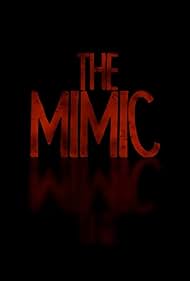 The Mimic (2016) carátula